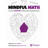 Mindful Math 3: Use Your Statistics to Solve These Puzzling Pictures