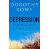 Depression: The Way Out of Your Prison