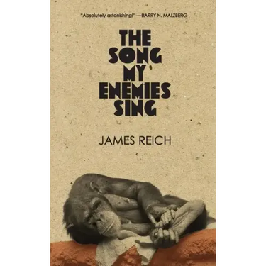 The Song My Enemies Sing