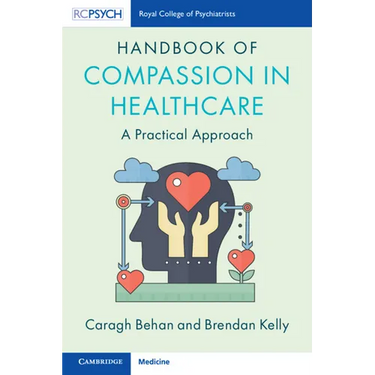 Handbook of Compassion in Healthcare