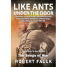 Like Ants Under the Door