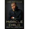 The Miracle Child