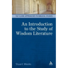 An Introduction to the Study of Wisdom Literature