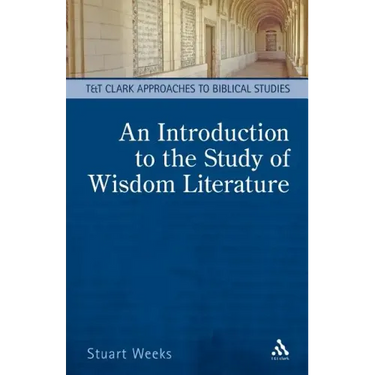 An Introduction to the Study of Wisdom Literature