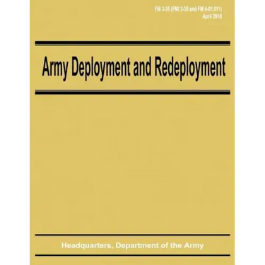Army Deployment and Redeployment (FM 3-35)