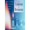 A Language of Reverence