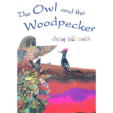 The Owl and the Woodpecker