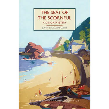 The Seat of the Scornful: A Devon Mystery