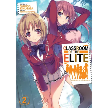 Classroom of the Elite (Light Novel) Vol. 2