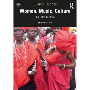 Women, Music, Culture: An Introduction