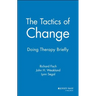 The Tactics of Change: Doing Therapy Briefly