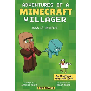 Jack is Patient: Adventures of a Minecraft Villager