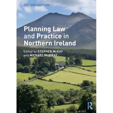 Planning Law and Practice in Northern Ireland