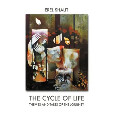 The Cycle of Life: Themes and Tales of the Journey