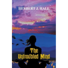 The Untroubled Mind