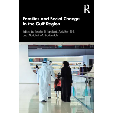 Families and Social Change in the Gulf Region