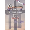 Growing in Friendship with God: Discovering the Joy of Lent: 2020 Edition, Cycle A
