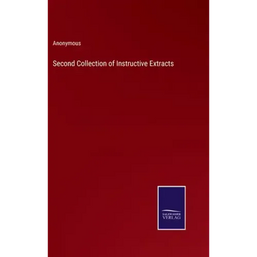 Second Collection of Instructive Extracts