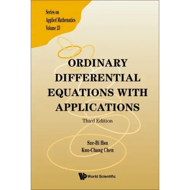 Ordinary Differential Equations with Applications (Third Edition)