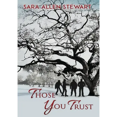 Those You Trust