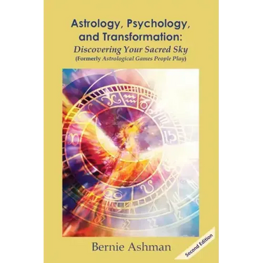 Astrology, Psychology, and Transformation: Discovering Your Sacred Sky