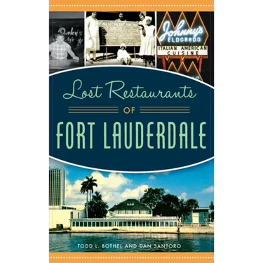 Lost Restaurants of Fort Lauderdale