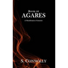 Book of Agares: A Manifestation Grimoire