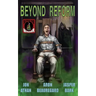 Beyond Reform