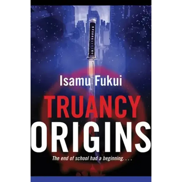 Truancy Origins