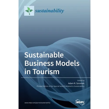 Sustainable Business Models in Tourism