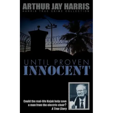 Until Proven Innocent: Could the real-life Kojak help save a man from the electric chair?