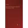 Report of the Commissioner of Agriculture on the Diseases of Cattle