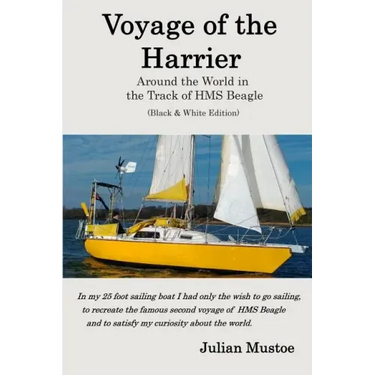Voyage of the Harrier (Black and White Edition): Sailing Around the World in the Track of HMS Beagle