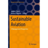 Sustainable Aviation: A Management Perspective