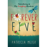 Forever Five: Adventures of The Ladybug Hunter