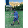 Functional Fitness for Adults Living with Down Syndrome
