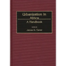 Urbanization in Africa: A Handbook