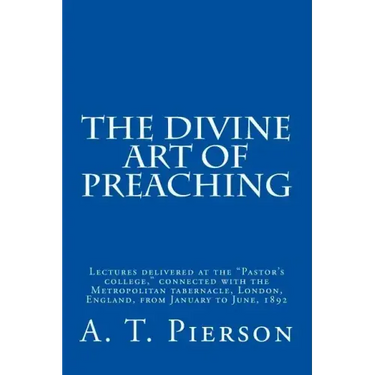 The Divine Art of Preaching