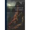 The Children of the Abbey