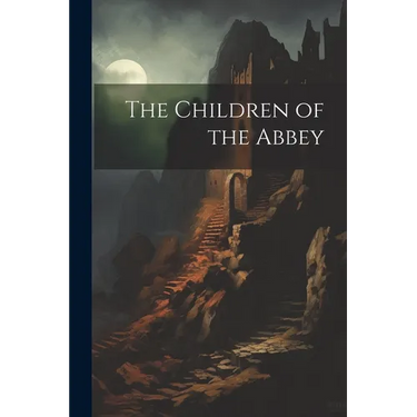 The Children of the Abbey