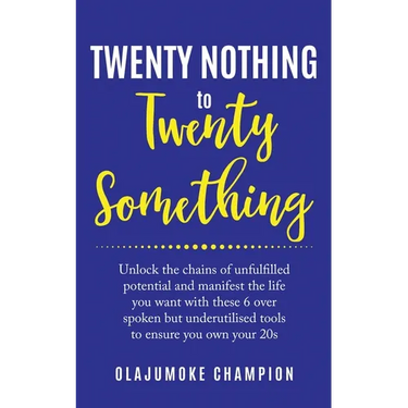 Twenty Nothing To Twenty Something