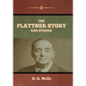 The Plattner Story and Others