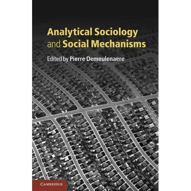 Analytical Sociology and Social Mechanisms