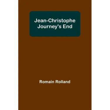 Jean-Christophe Journey's End