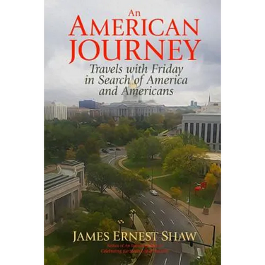 An American Journey: Travels With Friday in Search of America and Americans