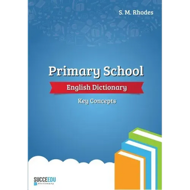 Primary School English Dictionary: Key Concepts