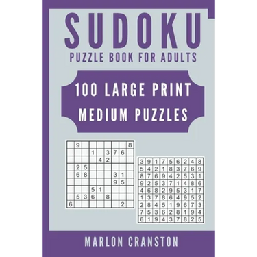 Sudoku Puzzle Book For Adults: 100 Large Print Medium Puzzles for Sudoku Lovers To Enjoy