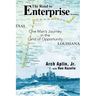 The Road to Enterprise: One Man's Journey in the Land of Opportunity