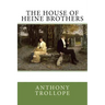 The House of Heine Brothers