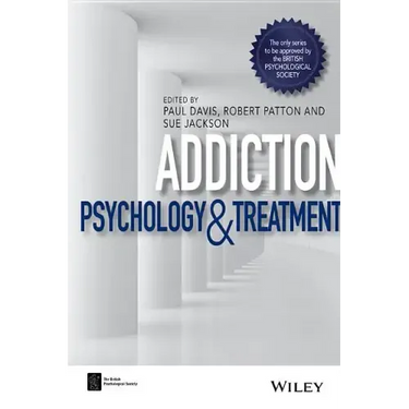 Addiction: Psychology and Treatment